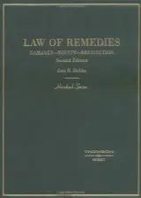 Law of Remedies: Damages--Equity--Restitution