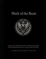 Mark of the Beast: A Quantum-Field / Standard-Model Synthesis of the Monroe Ring Hypothesis, Institutional Epistemic Capture, and the Sovereign Cognitive Counter-Move