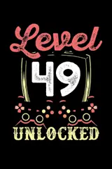 ler totalmente Level 49 unlocked: Dot Grid Jounal ToDo Exercise Book or Diary 6" x 9" (15.24 x 22.86 cm) 120 pages