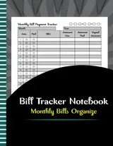 ler totalmente Bill Tracker Notebook Monthly Bills Organize: Monthly Bill Payments Checklist Organizer Tracker Keeper Log Book for Budgeting Financial and Budget Management - 8.5" x 11" 100+ Pages