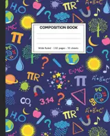 Composition Notebook: Lab and science Wide Ruled Paper Notebook Journal size 7.25 x 9.25” for student
