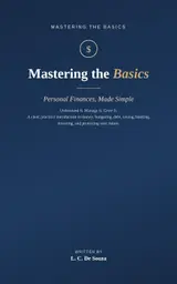 ler totalmente Mastering the Basics: Personal Finances, Made Simple (English Edition)