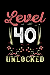 ler totalmente Level 40 unlocked: Dot Grid Jounal ToDo Exercise Book or Diary 6" x 9" (15.24 x 22.86 cm) 120 pages