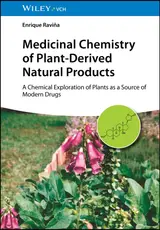 Medicinal Chemistry of Plant-Derived Natural Products: A Chemical Exploration of Plants as a Source of Modern Drugs (English Edition)