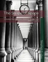 ler totalmente The Shape of Space: A Guided Tour of Vectors, Matrices, Tensors and Markov Chains
