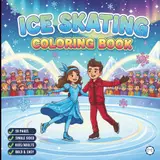 ler totalmente Cool Ice Skating Coloring Book for Adults Kids Boys Girls Teens Children: Figure Skating Coloring Book Christmas Gift Cozy Winter Sports Ice Skating... Activity Sheets for Ice Hockey Lovers
