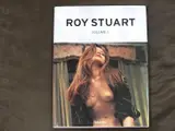 Roy Stuart: Volume 1