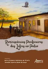 ler totalmente Reminiscências Pantaneiras: Das Letras ao Palco