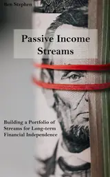 Passive Income Streams: Building a Portfolio of Streams for Long-term Financial Independence (English Edition)