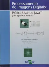 ler totalmente Processamento de Imagens Digitais: Prática Usando Java