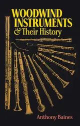 Woodwind Instruments and Their History