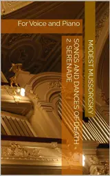 Songs and Dances of Death - 2. Serenade: For Voice and Piano (English Edition)