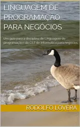 ler totalmente Linguagem de Programação para Negócios: Um guia para a disciplina de Linguagem de programação I do CST de Informática para negócios