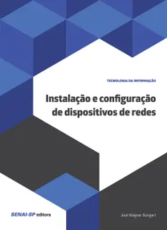 Instalação e Configuração de Dispositivos de Redes ler