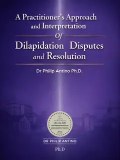 A Practitioner’s Approach and Interpretation of Dilapidation Disputes and Resolution ler