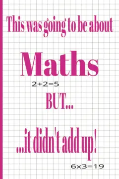 This was going to be about maths but it didn't add up ler